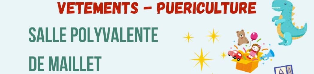 Bourse aux jouets à Maillet les 15 et 16 Novembre, au profit des écoles