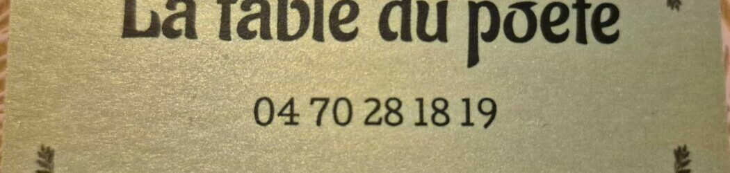 Ouverture du restaurant La Table du Poète