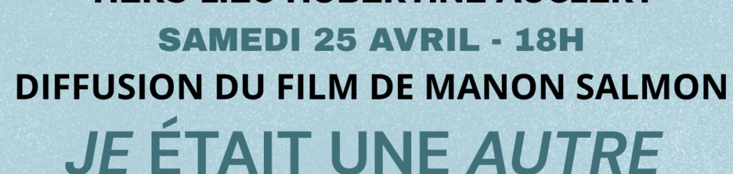 JE ETAIT UNE AUTRE LE 25 avril à 18h