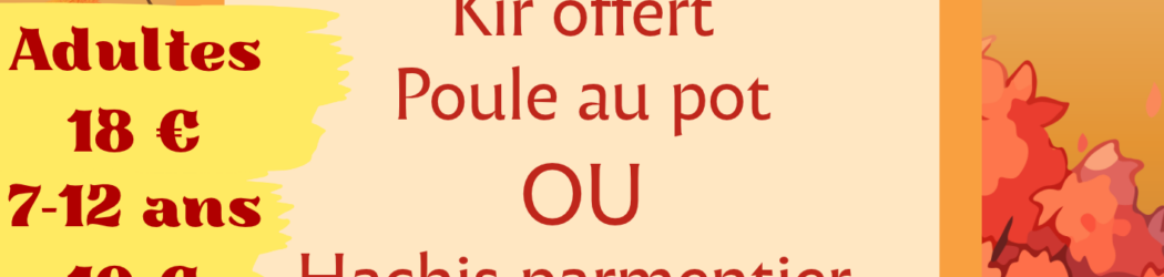 Repas d&rsquo;Automne Du Foyer Rural de Givarlais: Le dimanche 25 octobre
